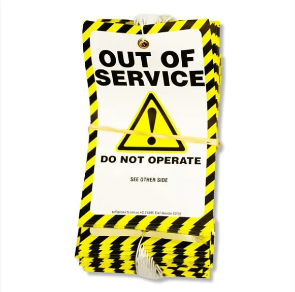 OUT OF SERVICE TAGS / SAFETY TAGS